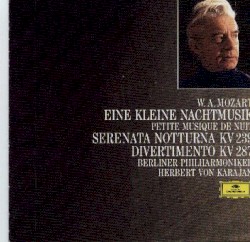 Eine Kleine Nachtmusik / Serenata Notturna, Kv. 239 / Divertimento, Kv. 287