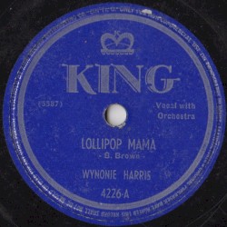 Lollipop Mama / Blow Your Brains Out