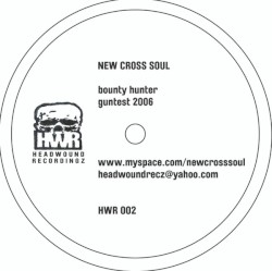 Bounty Hunter / Guntest 2006 / Voyage 2 Infinity / Owing You Money