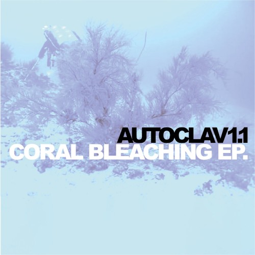 Coral Bleaching EP