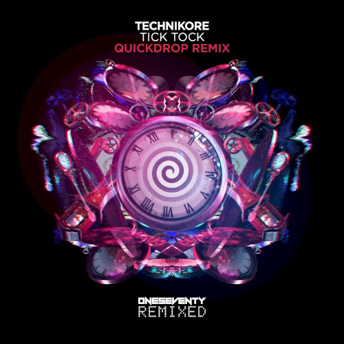 Tick Tock (Quickdrop remix)