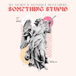 Something Stupid