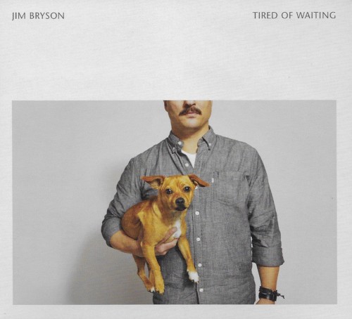 Tired of Waiting