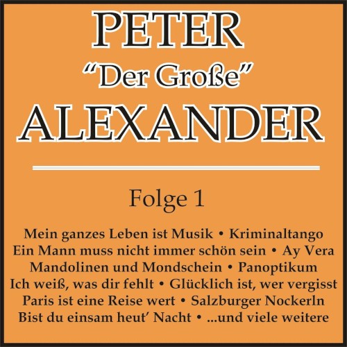 Peter “Der Große” Alexander Folge 1