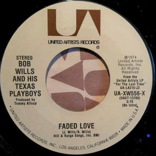 Faded Love / San Antonio Rose
