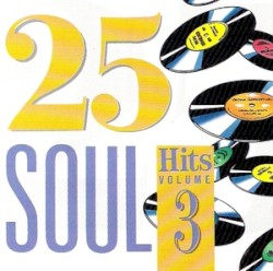 25 Soul Hits, Volume 3