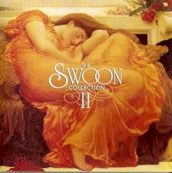 The Swoon Collection II