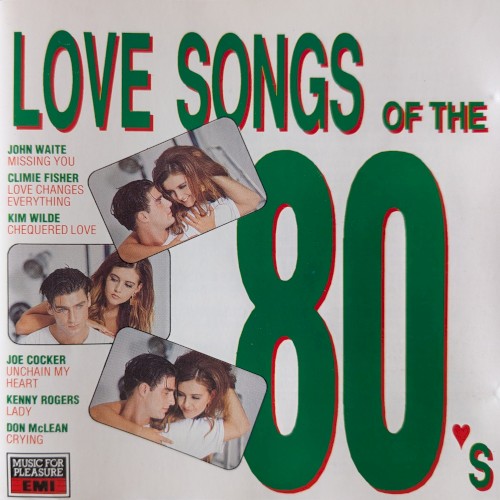 Love Songs of the 80s