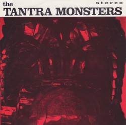 The Tantra Monsters