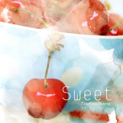 SWEET / 青い花 オリジナルサウンドトラック
