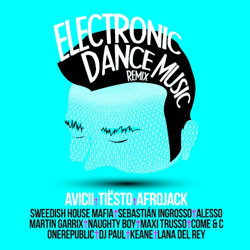 Electronic Dance Music Remix