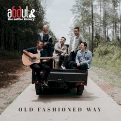 Old Fashioned Way