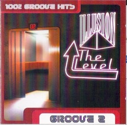 Illusion: The Level - Groove 2
