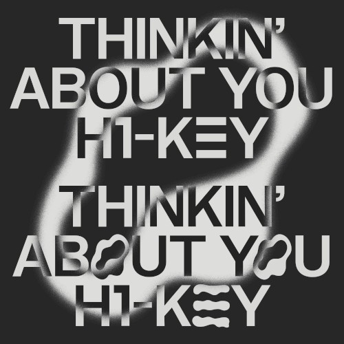 H1-KEYnote #1 [Thinkin’ About You]