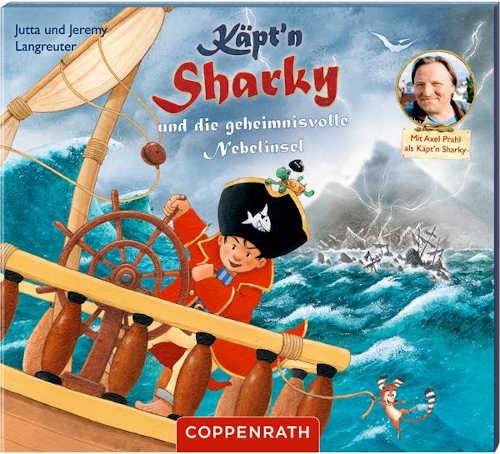 Käpt'n Sharky und die geheimnisvolle Nebelinsel