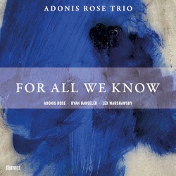 For All We Know