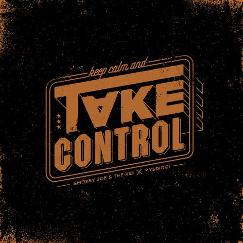 Keep Calm and Take Control
