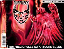 Ruffneck Rules da Artcore Scene