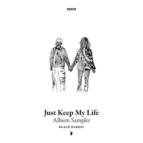Just Keep My Life (Sampler)