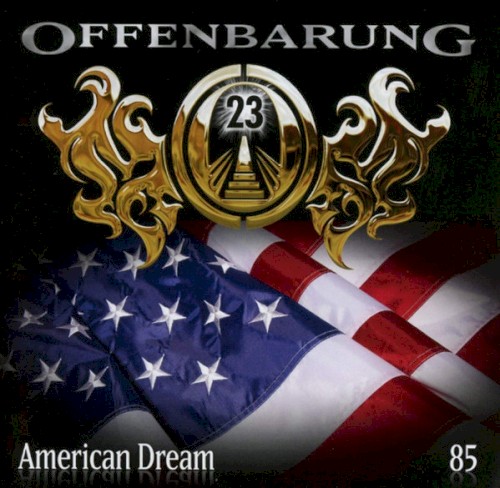 Offenbarung 23 85: American Dream