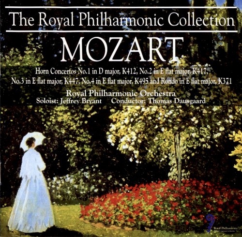 Horn Concerto no. 1 in D major, K412 / Horn Concerto no. 2 in E-flat major, K417 / Horn Concerto no. 3 in E-flat major, K447 / Horn Concerto no. 4 in E flat major, K495 / Rondo in E flat major, K371