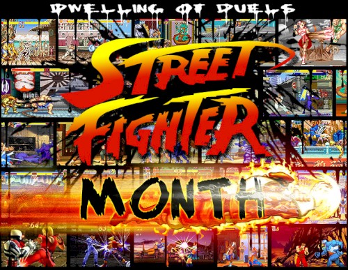 Dwelling of Duels 2008-08: Street Fighter Month