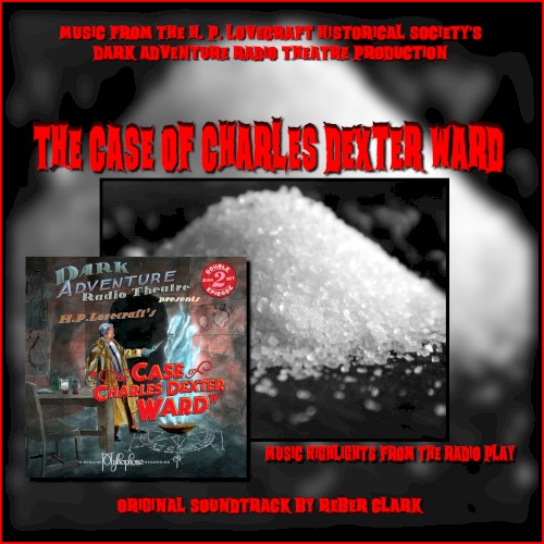 The Case of Charles Dexter Ward: Original Soundtrack