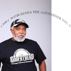 Chill With Masia the Godfather, Vol. 2