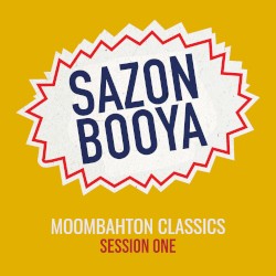 Moombahton Classics: Session One