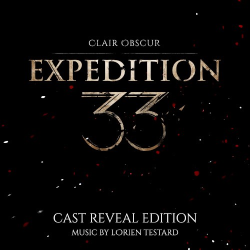 Clair Obscur: Expedition 33 (Original Soundtrack) Cast Reveal Edition