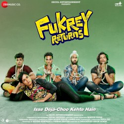 Fukrey Returns