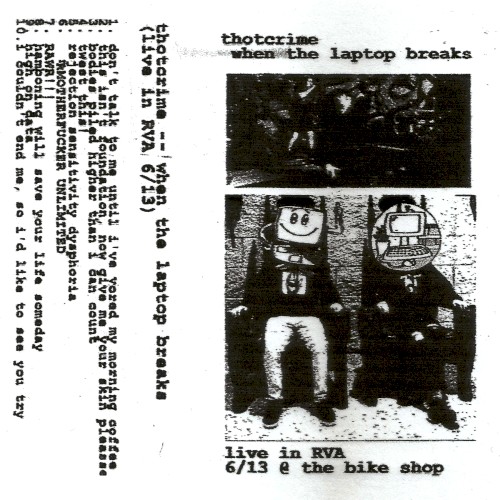 When the Laptop Breaks (live in RVA 6/13)