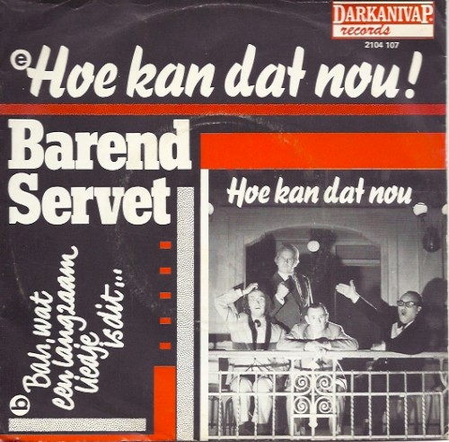 Hoe kan dat nou! / Bah, wat een langzaam liedje is dit