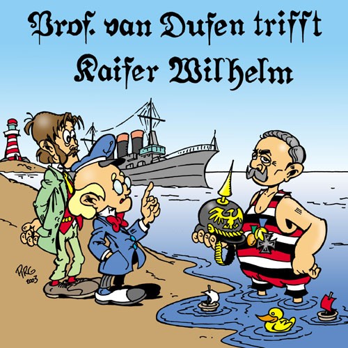 Folge 41: trifft Kaiser Wilhelm
