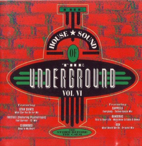 The House Sound of the Underground, Volume 6