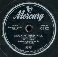 Mockin’ Bird Hill / I Love You Because