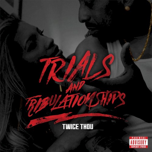 Trials & Tribulationships