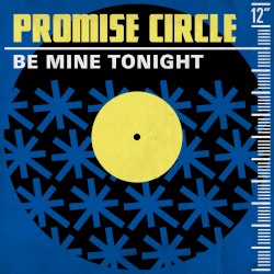 Be Mine Tonight