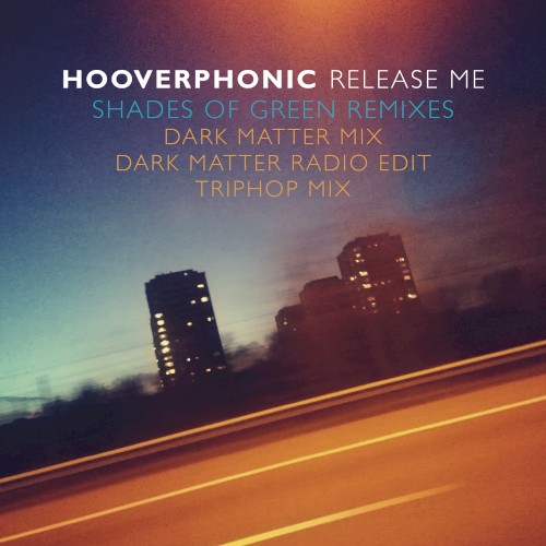 Release Me (Shades of Green Remixes)
