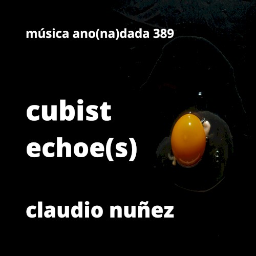 Cubist Echoe(s)
