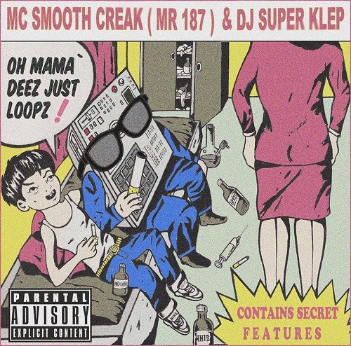 Oh Mama' Deez Just Loopz!
