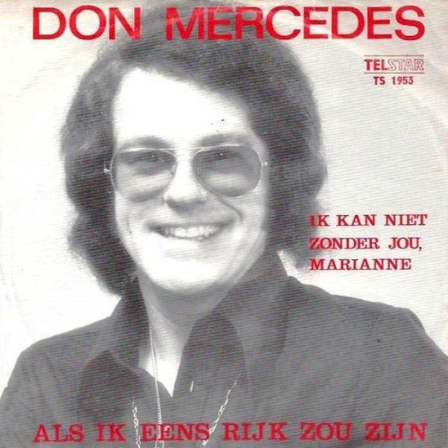 Ik kan niet zonder jou, Marianne / Als ik eens rijk zou zijn