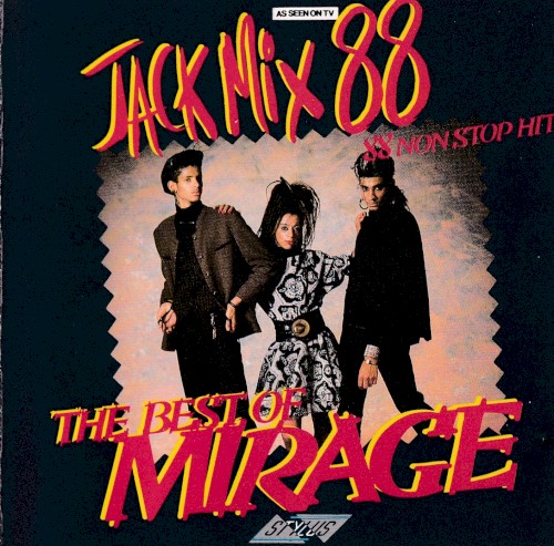 Jack Mix 88: The Best of Mirage
