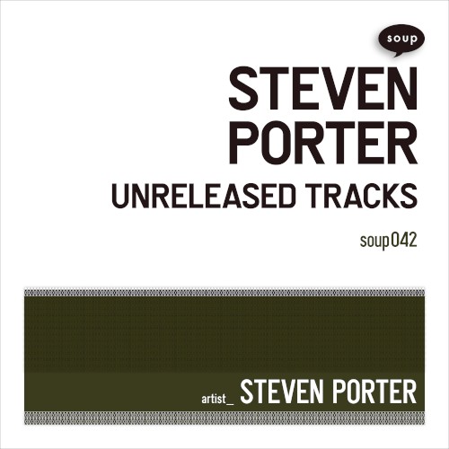 Steven Porter Unreleased Tracks