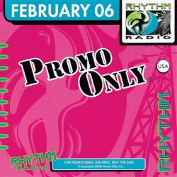 Promo Only: Rhythm Radio, February 2006