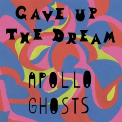 Gave Up The Dream