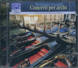 Concerti per archi