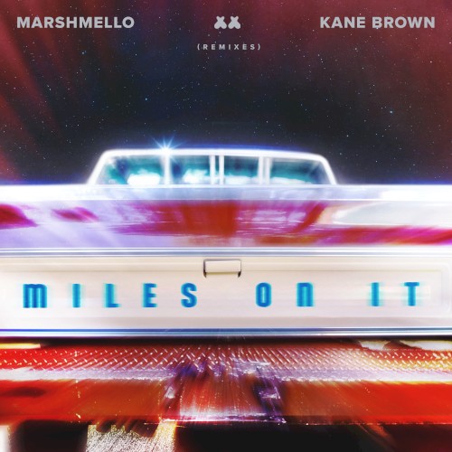 Miles on It (remixes)
