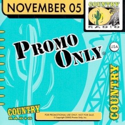 Promo Only: Country Radio, November 2005