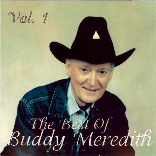 The Best of Buddy Meredith: Volume 1.